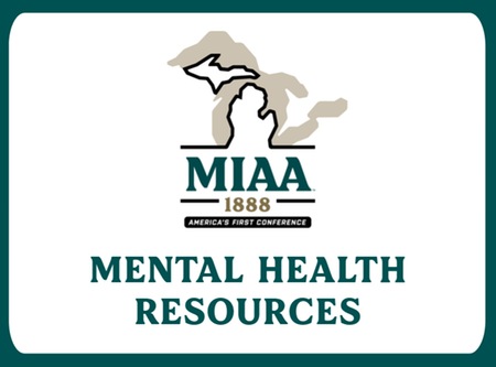 MIAA Mental Health Resources