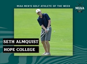 Seth Almquist, Hope, MIAA Men's Golf Athlete of the Week 10/17/22