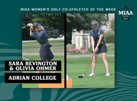 Sara Bevington and Olivia Ohmer, Adrian, MIAA Women's Golf Co-Athletes of the Week 3/20/23