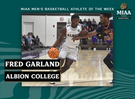 Fred Garland, Albion, MIAA Men's Basketball Athlete of the Week 1/30/23