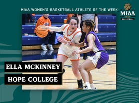 Ella McKinney, Hope, MIAA Women's Basketball Athlete of the Week 2/20/23