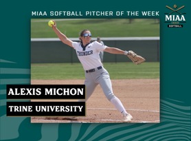 Alexis Michon, Trine, MIAA Softball Pitcher of the Week 5/1/23