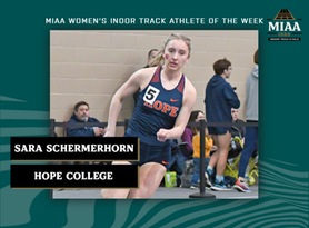 Sara Schermerhorn, Hope, MIAA Women's Indoor Track Athlete of the Week 2/27/23