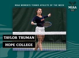 Taylor Truman, Hope, MIAA Women's Tennis Athlete of the Week 4/10/23