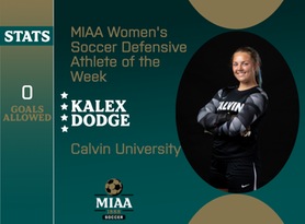Kalex Dodge, Calvin, MIAA Women's Soccer Defensive Athlete of the Week 10/10/23