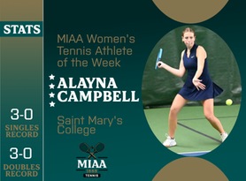 Alayna Campbell, Saint Mary's, MIAA Women's Tennis Athlete of the Week 3/4/24
