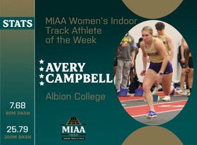 Avery Campbell, Albion, MIAA Women's Indoor Track Athlete of the Week 1/29/24