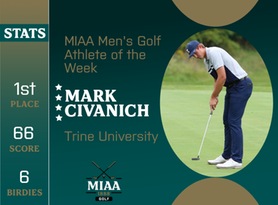 Mark Civanich, Trine, MIAA Men's Golf Athlete of the Week 9/11/23