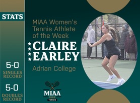 Claire Earley, Adrian, MIAA Women's Tennis Athlete of the Week 3/11/24