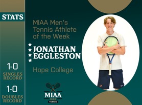 Jonathan Eggleston, Hope, MIAA Men's Tennis Athlete of the Week 2/26/24