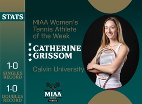 Catherine Grissom, Calvin, MIAA Women's Tennis Athlete of the Week 4/1/24