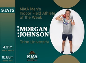 Morgan Johnson, Trine, MIAA Men's Indoor Field Athlete of the Week 2/19/24