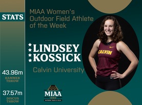 Lindsey Kossick, Calvin, MIAA Women's Outdoor Field Athlete of the Week 4/8/24