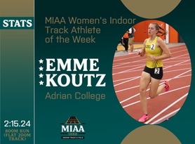 Emme Koutz, Adrian, MIAA Women's Indoor Track Athlete of the Week 2/19/24