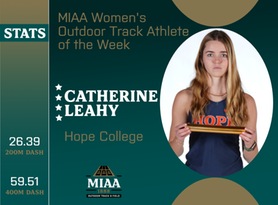 Catherine Leahy, Hope, MIAA Women's Outdoor Track Athlete of the Week 3/11/24
