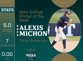 Alexis Michon, Trine, MIAA Softball Position Player of the Week 4/8/24