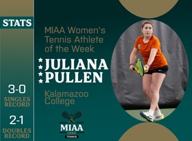Juliana Pullen, Kalamazoo, MIAA Women's Tennis Athlete of the Week 4/8/24