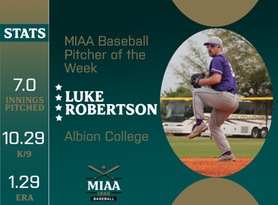 Luke Robertson, Albion, MIAA Baseball Pitcher of the Week 3/11/24
