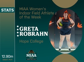 Greta Robrahn, Hope, MIAA Women's Indoor Field Athlete of the Week 2/12/24