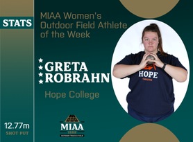 Greta Robrahn, Hope, MIAA Women's Outdoor Field Athlete of the Week 3/18/24