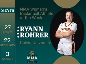 RyAnn Rohrer, Calvin, MIAA Women's Basketball Athlete of the Week 1/2/24