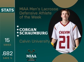 Corgan Schaumburg, Calvin, MIAA Men's Lacrosse Defensive Athlete of the Week 3/18/24