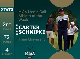 Carter Schnipke, Trine, MIAA Men's Golf Athlete of the Week 4/15/24
