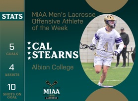 Cal Stearns, Albion, MIAA Men's Lacrosse Offensive Athlete of the Week 4/1/24