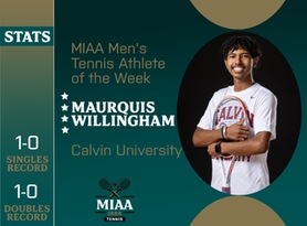 Maurquis Willingham, Calvin, MIAA Men's Tennis Athlete of the Week 2/12/24