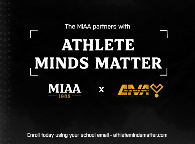 The MIAA Partners with Athlete Minds Matter