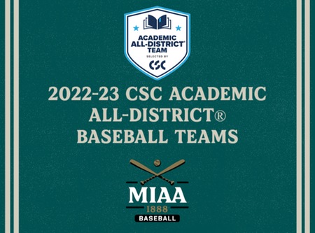 Twelve MIAA Baseball Players Earn CSC Academic All-District® Recognition