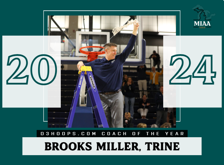 Trine's Miller Named D3hoops.com Coach of the Year; Three MIAA Players Tabbed All-Americans