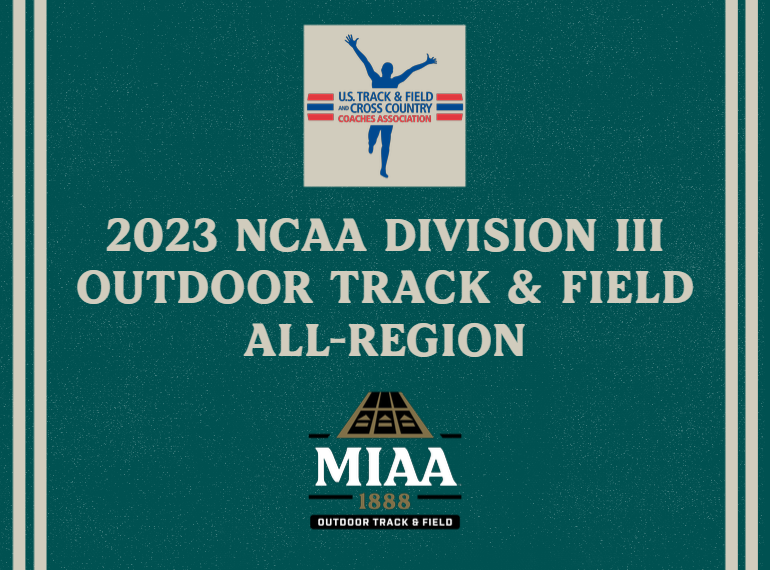 MIAA Women's Outdoor Track and Field Athletes Earn Seventeen All-Region Accolades
