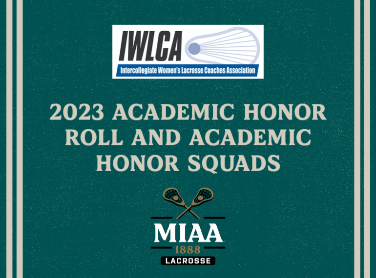 Twenty-Four MIAA Lacrosse Players, Five Programs Recognized by IWLCA for 2022-23 Academic Success