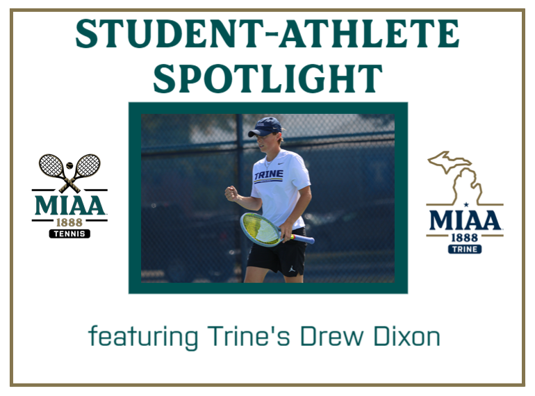 #D3MIAA Student-Athlete Spotlight:  Drew Dixon, Trine
