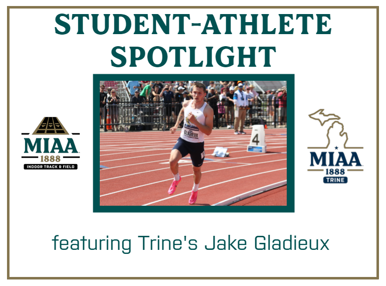 #D3MIAA Student-Athlete Spotlight:  Jake Gladieux, Trine