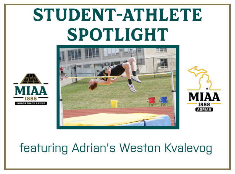 #D3MIAA Student-Athlete Spotlight:  Weston Kvalevog, Adrian