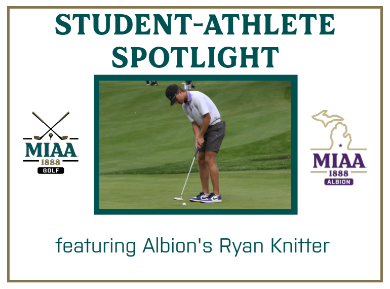 #D3MIAA Student-Athlete Spotlight:  Ryan Knitter, Albion